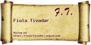 Fiala Tivadar névjegykártya